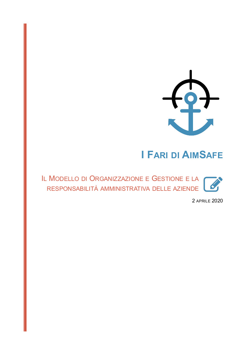 Il Modello di Organizzazione e Gestione e la responsabilità amministrativa delle aziende